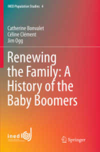 Renewing the Family: a History of the Baby Boomers (Ined Population Studies)