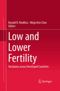 Low and Lower Fertility : Variations across Developed Countries