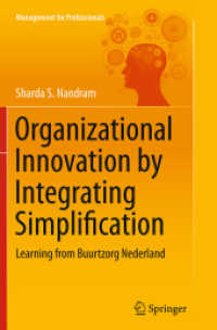 Organizational Innovation by Integrating Simplification : Learning from Buurtzorg Nederland (Management for Professionals)