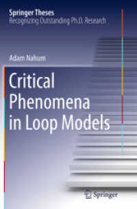Critical Phenomena in Loop Models (Springer Theses)