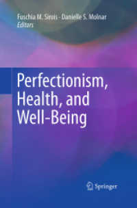 Perfectionism, Health, and Well-Being