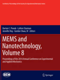 MEMS and Nanotechnology, Volume 8 : Proceedings of the 2014 Annual Conference on Experimental and Applied Mechanics (Conference Proceedings of the Society for Experimental Mechanics Series)