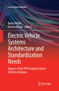 Electric Vehicle Systems Architecture and Standardization Needs : Reports of the PPP European Green Vehicles Initiative (Lecture Notes in Mobility)