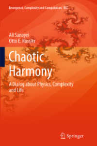 Chaotic Harmony : A Dialog about Physics, Complexity and Life (Emergence, Complexity and Computation)