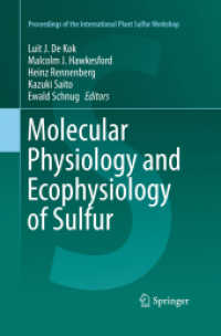 Molecular Physiology and Ecophysiology of Sulfur (Proceedings of the International Plant Sulfur Workshop)