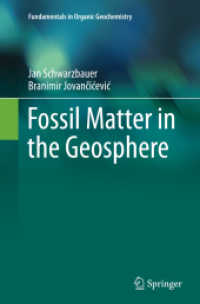 Fossil Matter in the Geosphere (Fundamentals in Organic Geochemistry)