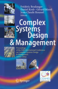 Complex Systems Design & Management : Proceedings of the Fifth International Conference on Complex Systems Design & Management CSD&M 2014