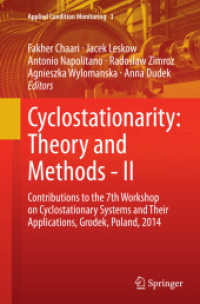 Cyclostationarity: Theory and Methods - II : Contributions to the 7th Workshop on Cyclostationary Systems and Their Applications, Grodek, Poland, 2014 (Applied Condition Monitoring)