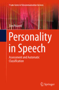 Personality in Speech : Assessment and Automatic Classification (T-labs Series in Telecommunication Services)