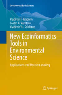 New Ecoinformatics Tools in Environmental Science : Applications and Decision-making (Environmental Earth Sciences)
