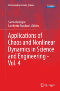 Applications of Chaos and Nonlinear Dynamics in Science and Engineering - Vol. 4 (Understanding Complex Systems)