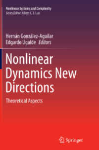 Nonlinear Dynamics New Directions : Theoretical Aspects (Nonlinear Systems and Complexity)