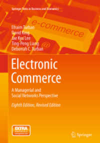 Electronic Commerce : A Managerial and Social Networks Perspective (Springer Texts in Business and Economics) （8TH）