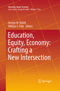 Education, Equity, Economy: Crafting a New Intersection (Education, Equity, Economy)