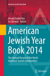 American Jewish Year Book 2014 : The Annual Record of the North American Jewish Communities (American Jewish Year Book)