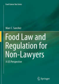 Food Law and Regulation for Non-Lawyers : A US Perspective (Food Science Text Series)