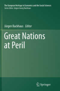 Great Nations at Peril (The European Heritage in Economics and the Social Sciences)