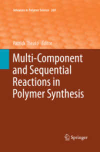 Multi-Component and Sequential Reactions in Polymer Synthesis (Advances in Polymer Science)