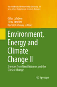 Environment, Energy and Climate Change II : Energies from New Resources and the Climate Change (The Handbook of Environmental Chemistry)