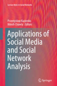 Applications of Social Media and Social Network Analysis (Lecture Notes in Social Networks)