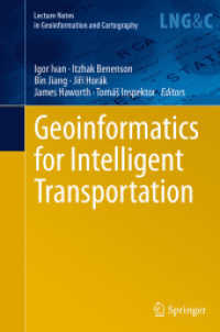 Geoinformatics for Intelligent Transportation (Lecture Notes in Geoinformation and Cartography)