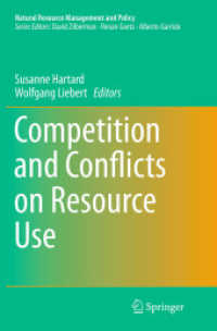 Competition and Conflicts on Resource Use (Natural Resource Management and Policy)