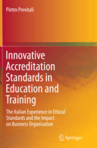 Innovative Accreditation Standards in Education and Training : The Italian Experience in Ethical Standards and the Impact on Business Organisation