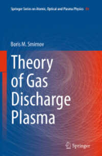 Theory of Gas Discharge Plasma (Springer Series on Atomic, Optical, and Plasma Physics)