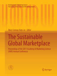 The Sustainable Global Marketplace : Proceedings of the 2011 Academy of Marketing Science (AMS) Annual Conference (Developments in Marketing Science: Proceedings of the Academy of Marketing Science)