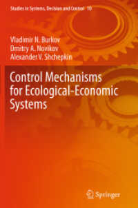 Control Mechanisms for Ecological-Economic Systems (Studies in Systems, Decision and Control)