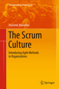 The Scrum Culture : Introducing Agile Methods in Organizations (Management for Professionals)