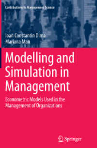 Modelling and Simulation in Management : Econometric Models Used in the Management of Organizations (Contributions to Management Science)