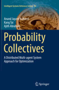 Probability Collectives : A Distributed Multi-agent System Approach for Optimization (Intelligent Systems Reference Library)