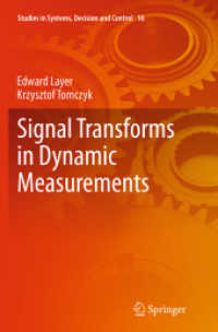 Signal Transforms in Dynamic Measurements (Studies in Systems, Decision and Control)