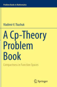 A Cp-Theory Problem Book : Compactness in Function Spaces (Problem Books in Mathematics)