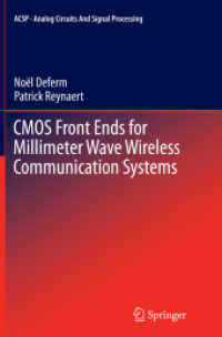 CMOS Front Ends for Millimeter Wave Wireless Communication Systems (Analog Circuits and Signal Processing)