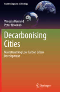 Decarbonising Cities : Mainstreaming Low Carbon Urban Development (Green Energy and Technology)