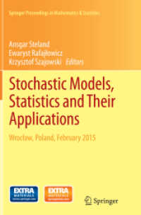 Stochastic Models, Statistics and Their Applications : Wrocław, Poland, February 2015 (Springer Proceedings in Mathematics & Statistics)