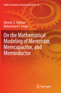 On the Mathematical Modeling of Memristor, Memcapacitor, and Meminductor (Studies in Systems, Decision and Control)