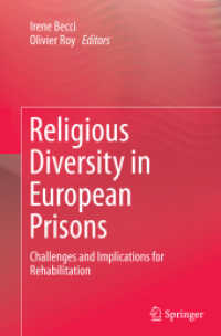 Religious Diversity in European Prisons : Challenges and Implications for Rehabilitation