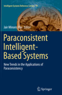 Paraconsistent Intelligent-Based Systems : New Trends in the Applications of Paraconsistency (Intelligent Systems Reference Library)