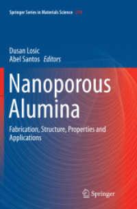 Nanoporous Alumina : Fabrication, Structure, Properties and Applications (Springer Series in Materials Science)