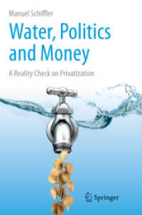 Water, Politics and Money : A Reality Check on Privatization