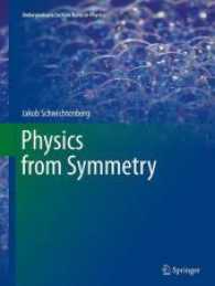 Physics from Symmetry (Undergraduate Lecture Notes in Physics) （Reprint）