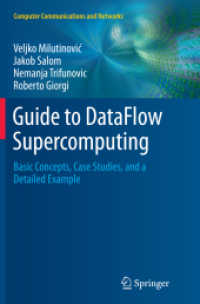 Guide to DataFlow Supercomputing : Basic Concepts, Case Studies, and a Detailed Example (Computer Communications and Networks)