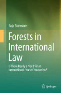 Forests in International Law : Is There Really a Need for an International Forest Convention?
