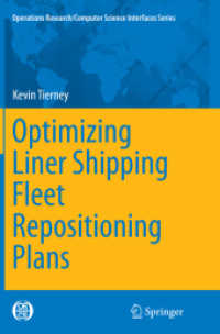 Optimizing Liner Shipping Fleet Repositioning Plans (Operations Research/computer Science Interfaces Series)