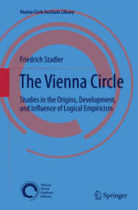 The Vienna Circle : Studies in the Origins, Development, and Influence of Logical Empiricism (Vienna Circle Institute Library)