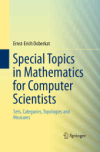 Special Topics in Mathematics for Computer Scientists : Sets, Categories, Topologies and Measures