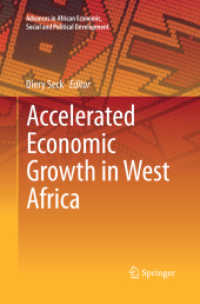 Accelerated Economic Growth in West Africa (Advances in African Economic, Social and Political Development)